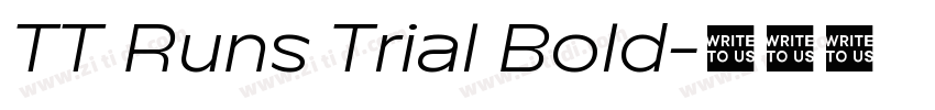 TT Runs Trial Bold字体转换
